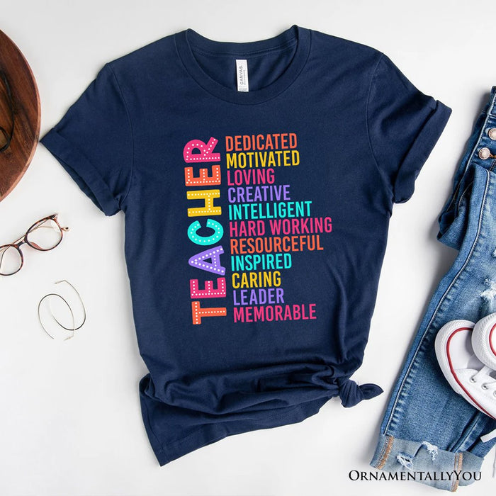 Colorful Teacher Acronym T-Shirt, Motivational Tee for Educators T-Shirts OrnamentallyYou Navy XS