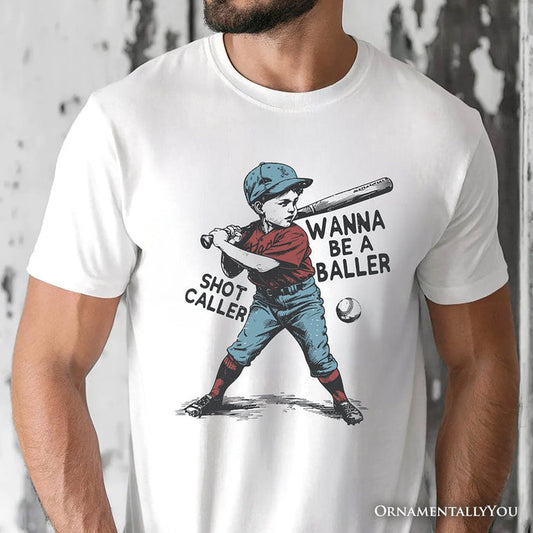 Baseball Retro T-Shirt Wanna Be a Baller, Vintage White and Natural Tee T-Shirts OrnamentallyYou