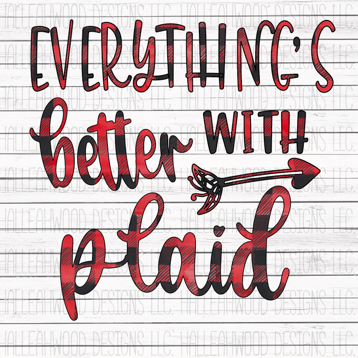 Better with plaid just words