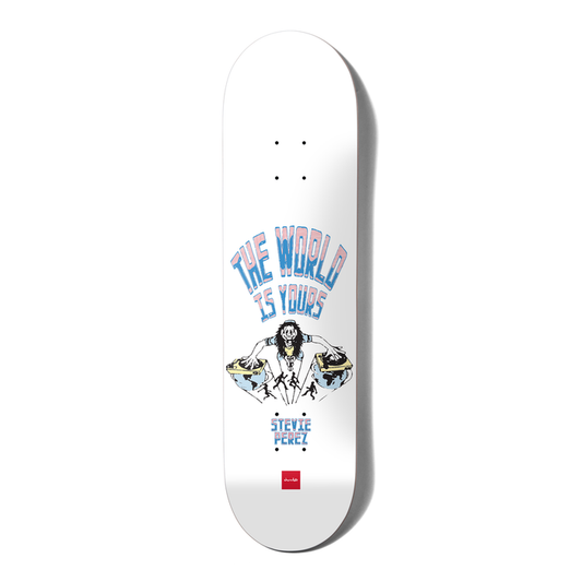 CHOCOLATE PEREZ WORLD IS YOURS DECK (7.75)