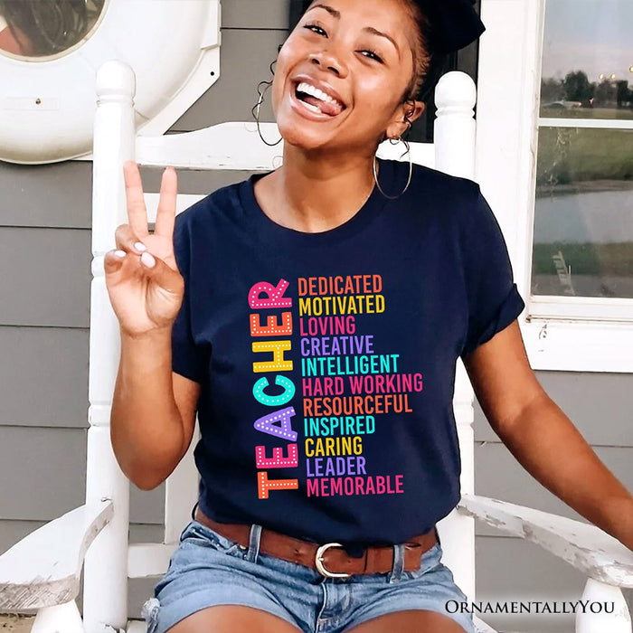 Colorful Teacher Acronym T-Shirt, Motivational Tee for Educators T-Shirts OrnamentallyYou