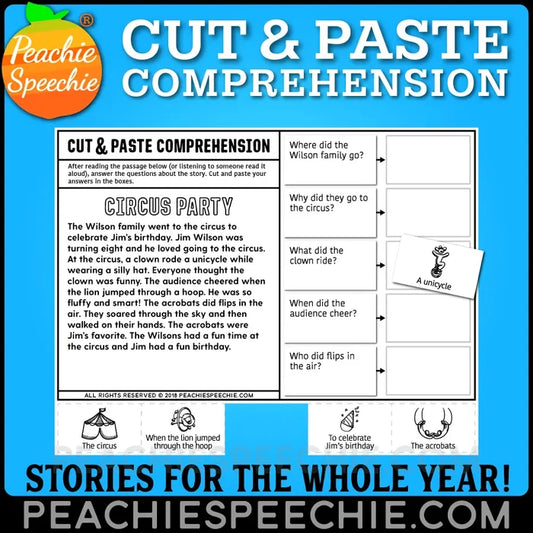 Cut and Paste Comprehension Stories for the WHOLE YEAR - Materials peachiespeechie.com