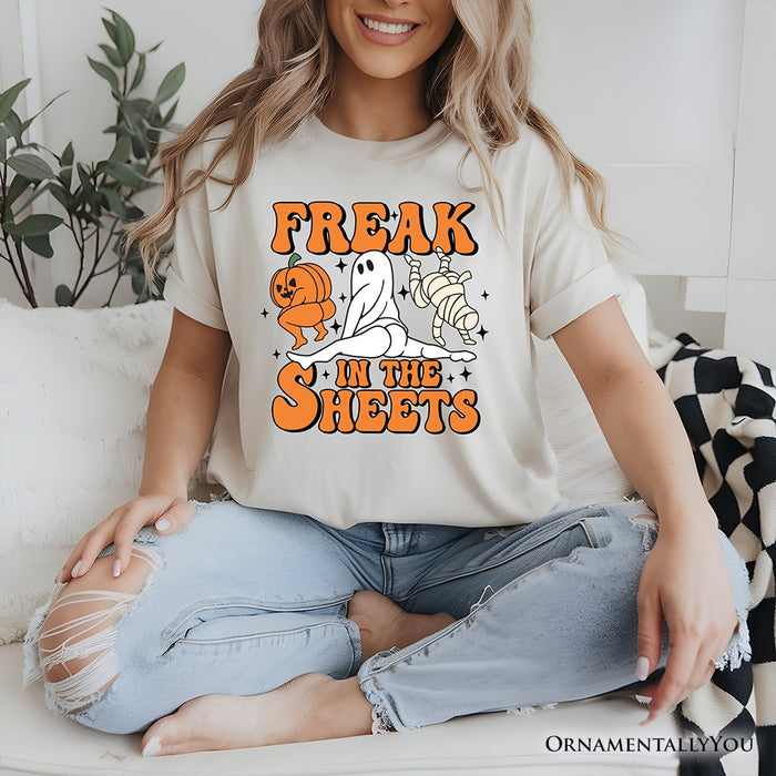 Freak in the Sheets Ghost T-Shirt, Naughty Halloween Tee for Spooky Adults T-Shirts OrnamentallyYou