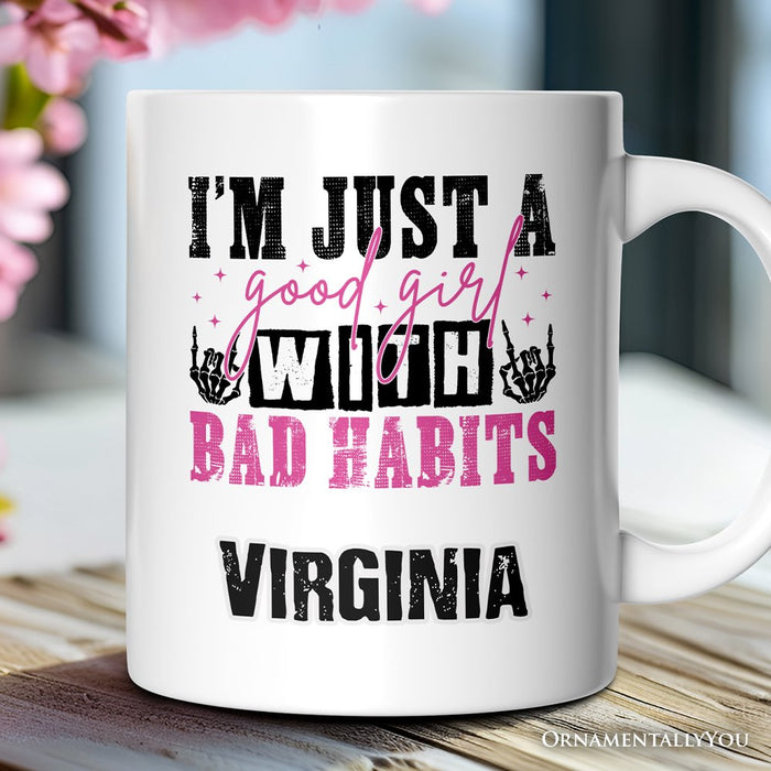 Good Girl with Bad Habits Personalized Mug, Grunge Skeleton Hands Rebellious Gift With Custom Name Personalized Ceramic Mug OrnamentallyYou 12oz Mug Customized