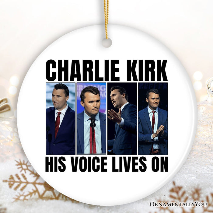 His Voice Lives On Charlie Kirk Graphic Christmas Ornament, Patriotic Republican Gift and Tree Decor Ceramic Ornament OrnamentallyYou Circle