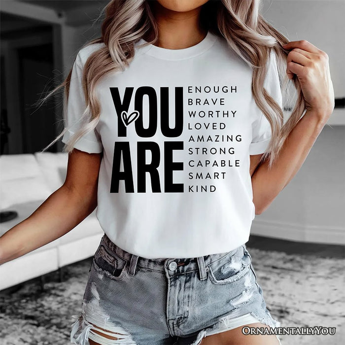 Inspirational Words T-Shirt, Minimalist White Tee for Encouraging and Loving Significant Others T-Shirts OrnamentallyYou