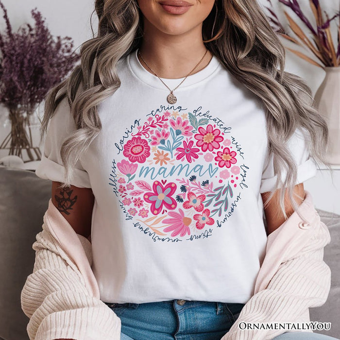 Inspiring Floral Mama T-Shirt, White, Black and Natural Boho Tee for Strong and Loving Mothers T-Shirts OrnamentallyYou