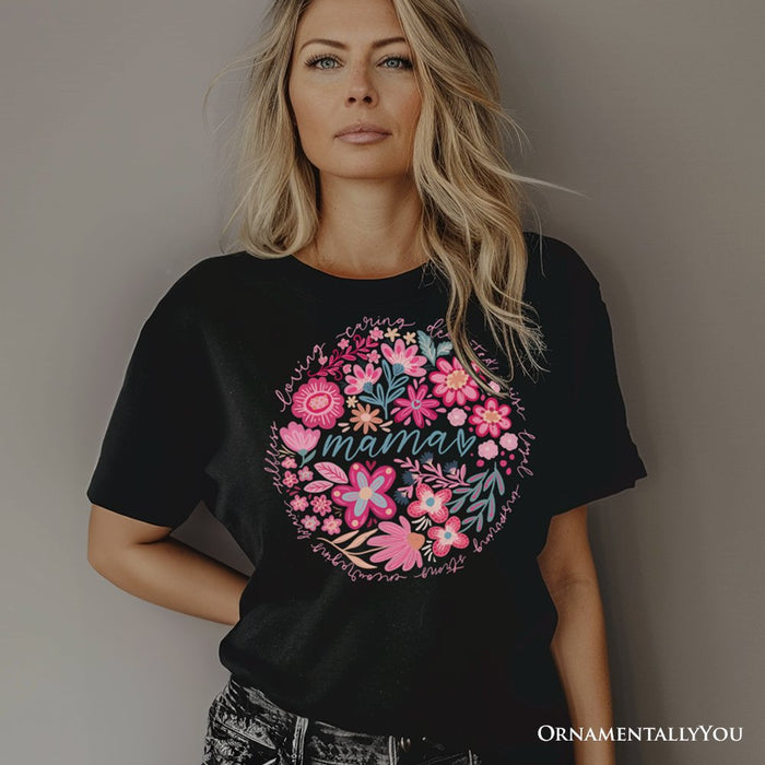 Inspiring Floral Mama T-Shirt, White, Black and Natural Boho Tee for Strong and Loving Mothers T-Shirts OrnamentallyYou