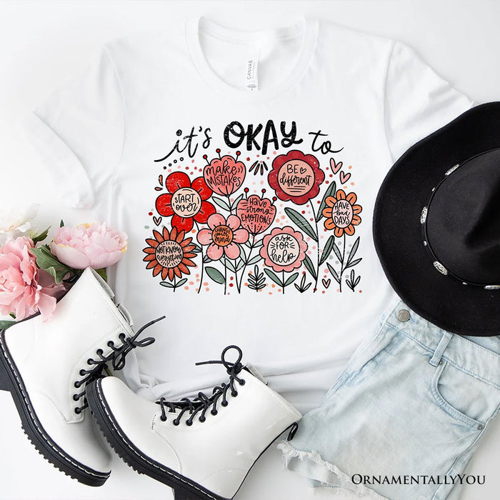 It's Okay Floral Affirmation T-Shirt, Boho White and Natural Motivational Tee for Kind and Inspirational Women T-Shirts OrnamentallyYou White XS