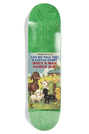 JACUZZI LOUIE BARLETTA STORYBOOK EX7 DECK (8.0)