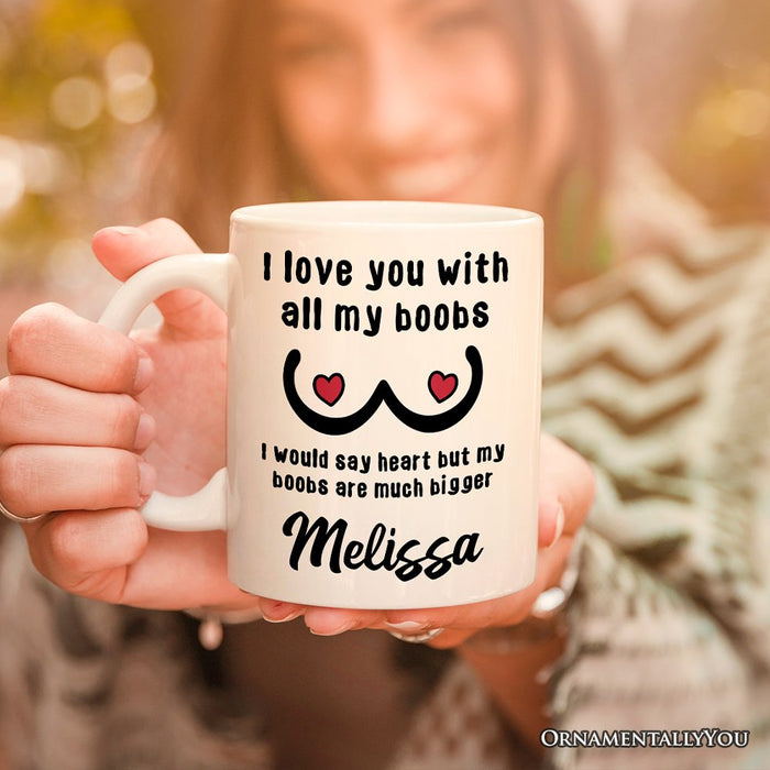 Love Bigger Than My Heart Personalized Mug, Funny Gift For Him With Custom Name Personalized Ceramic Mug OrnamentallyYou