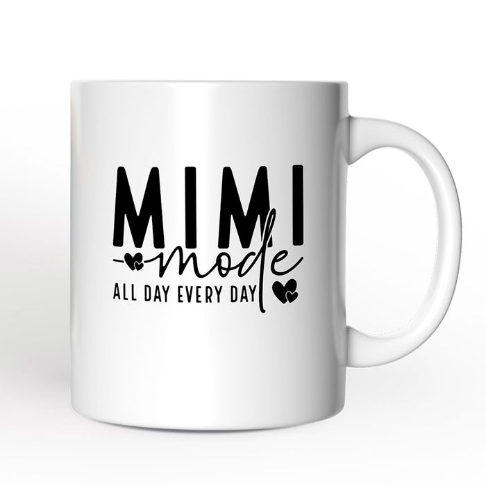 Mimi Mode Personalized Mug, All Day Every Day Grandma Gift With Custom Name Personalized Ceramic Mug OrnamentallyYou 12oz Mug Non-Custom