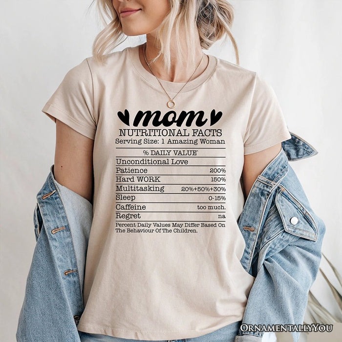 Mom Nutritional Facts Funny T-Shirt, White and Natural Mom Life Tee for Exhausted and Caffeinated Mothers T-Shirts OrnamentallyYou