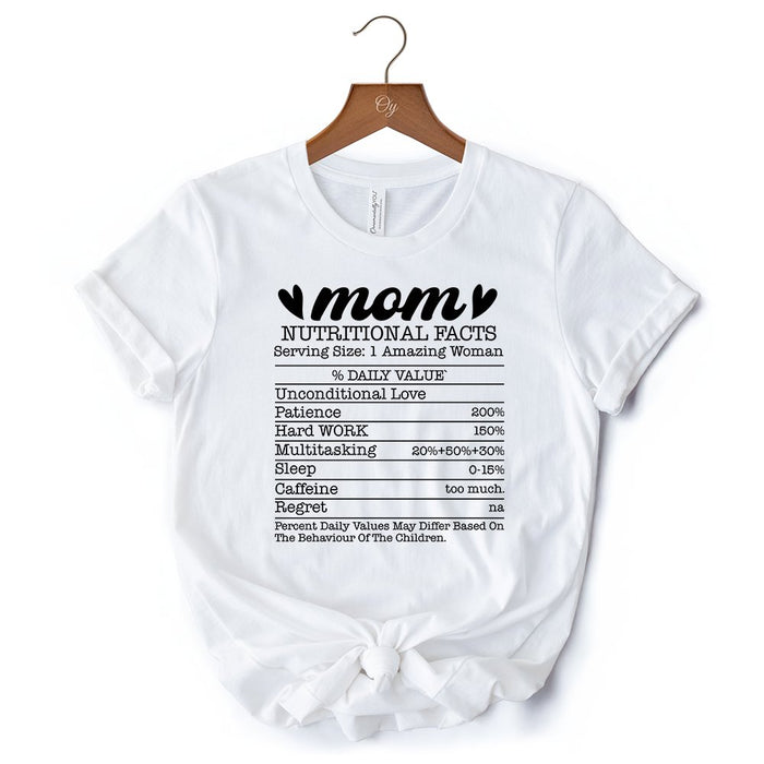 Mom Nutritional Facts Funny T-Shirt, White and Natural Mom Life Tee for Exhausted and Caffeinated Mothers T-Shirts OrnamentallyYou