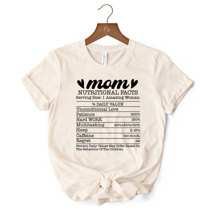 Mom Nutritional Facts Funny T-Shirt, White and Natural Mom Life Tee for Exhausted and Caffeinated Mothers T-Shirts OrnamentallyYou