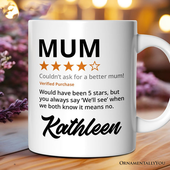 Mum Star Reviewed Personalized Mug, Playful Mother Gift With Custom Name Personalized Ceramic Mug OrnamentallyYou 12oz Mug Customized