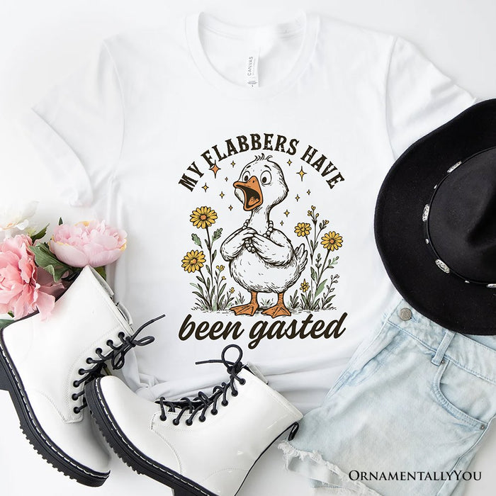 My Flabbers Have Been Gasted Goose T-Shirt, White and Natural Funny Tee for Humorous Women T-Shirts OrnamentallyYou White XS