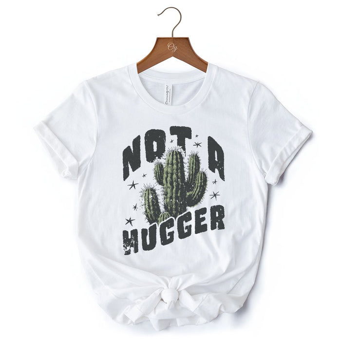 Not a Hugger T-Shirt With Cactus, Funny Retro White and Natural Tee for Sarcastic Girls T-Shirts OrnamentallyYou