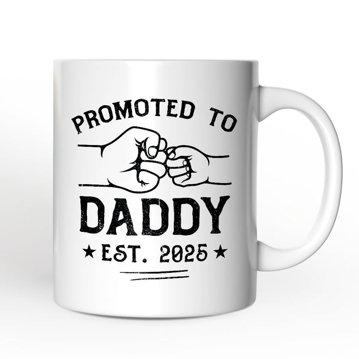 Promoted to Daddy Est. 2025 Personalized Mug, Dad Pregnancy Announcement Gift with Custom Name Personalized Ceramic Mug OrnamentallyYou
