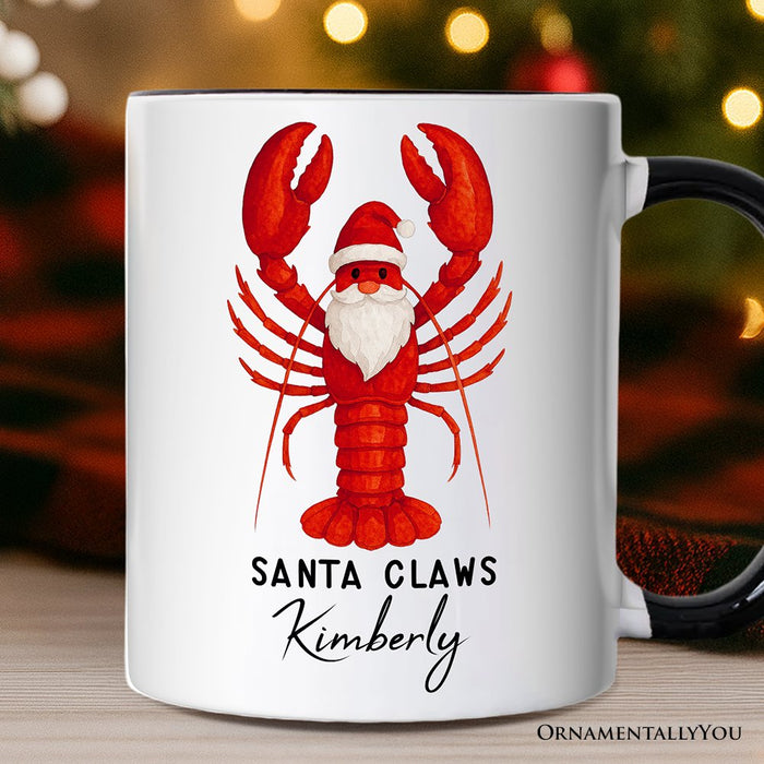 Santa Claws Lobster Personalized Mug, Funny Pun Coastal Christmas Holiday Gift with Custom Name Personalized Ceramic Mug OrnamentallyYou White - Black Customized