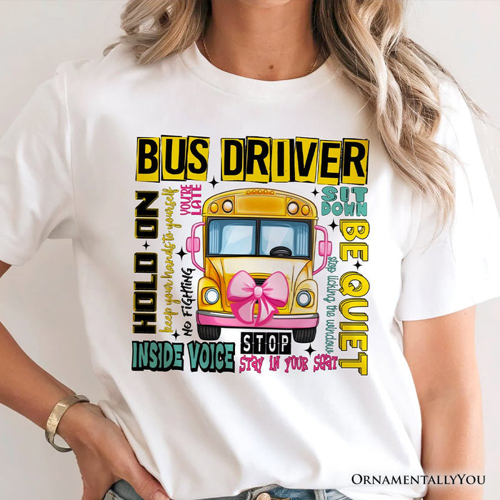School Bus Driver T-Shirt, Funny Back to School Occupation Tee T-Shirts OrnamentallyYou