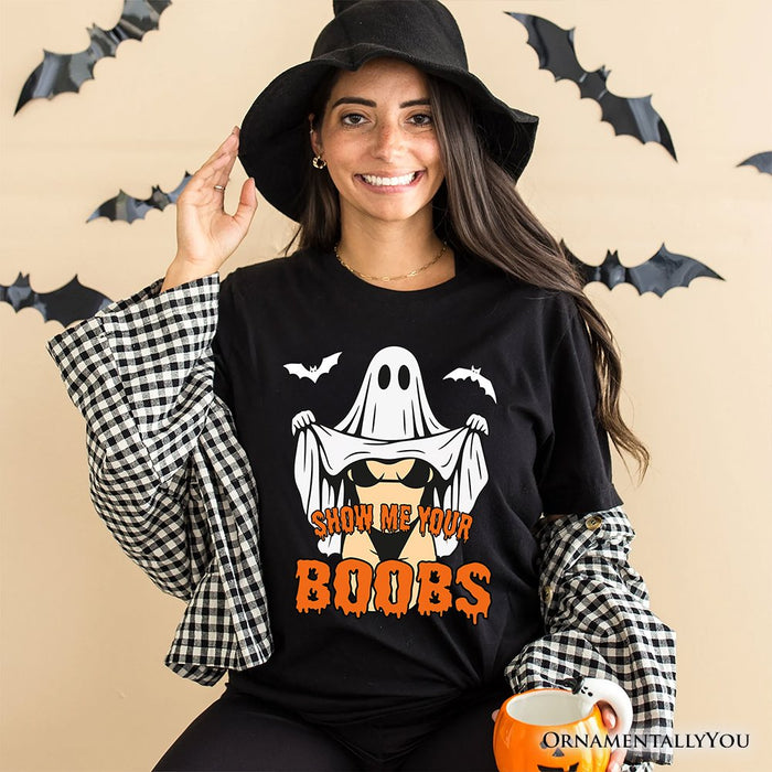 Show Me Your Boobs Halloween T-Shirt, Funny Naughty Pun Ghost Tee for Adults T-Shirts OrnamentallyYou
