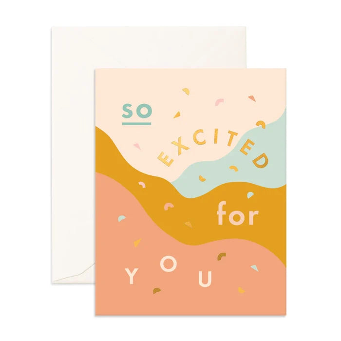 So Excited For You Greeting Card