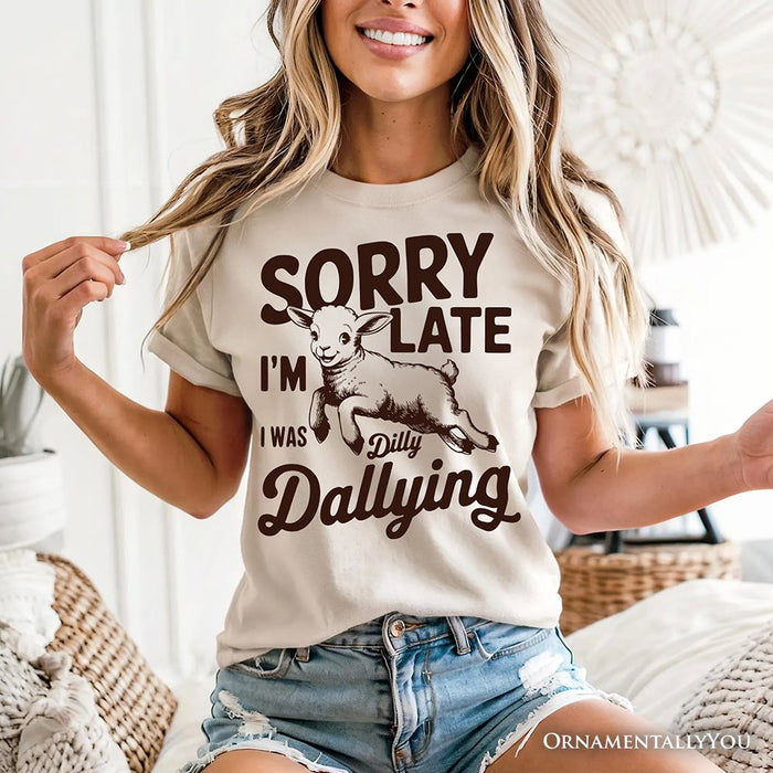 Sorry I'm Late Funny Lamb T-Shirt, Retro Dilly Dallying White and Natural Tee for Quirky Women T-Shirts OrnamentallyYou