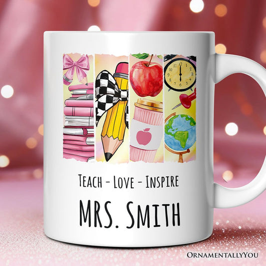 Teach Love Inspire Personalized Mug, Watercolor Teacher Gift with Custom Name Personalized Ceramic Mug OrnamentallyYou