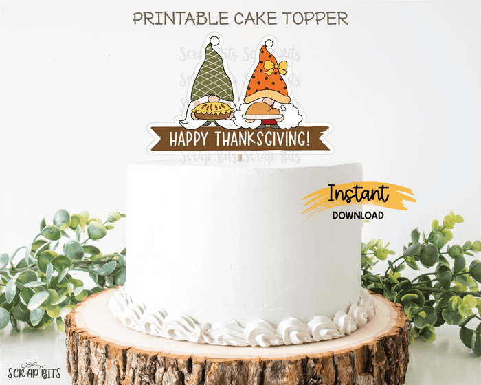 Thanksgiving Gnomes Cake Topper, Printable Thanksgiving Cake Topper . Digital Instant Download - Scrap Bits