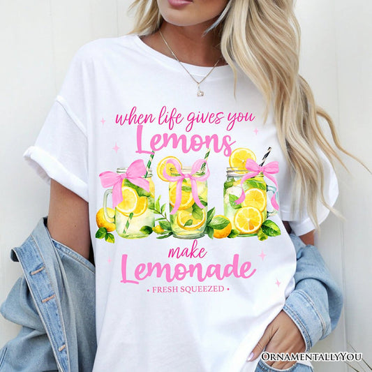 When Life Gives You Lemons Make Lemonade T-Shirt, Coquette White, Natural and Black Summer Girl Tee T-Shirts OrnamentallyYou