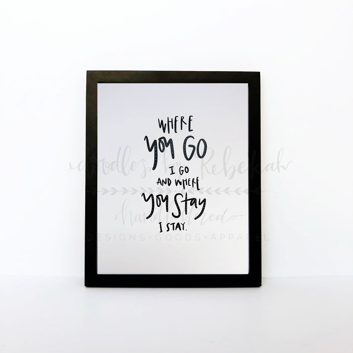 Where You Go 8x10 Print - Print