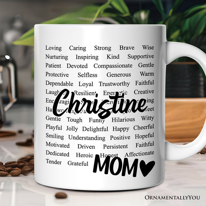 Words That Define Mom Personalized Mug, Appreciation Gift For Mom With Custom Name Personalized Ceramic Mug OrnamentallyYou 12oz Mug Customized