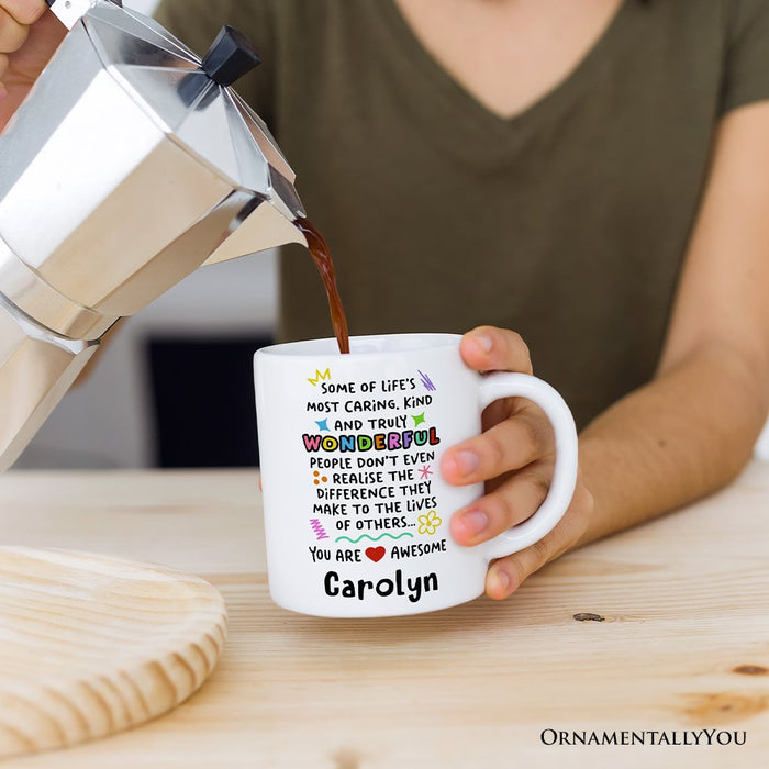 You Are Wonderful Personalized Mug, Heartful Message Gift With Custom Name Personalized Ceramic Mug OrnamentallyYou